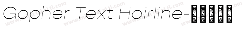 Gopher Text Hairline字体转换